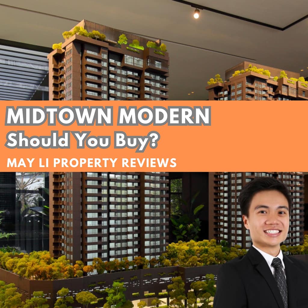 Midtown Modern Review Singapore Property May Li